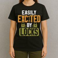 Locksmith Easily Excited Lockpicking Lock Pick Locksmithing T-Shirt