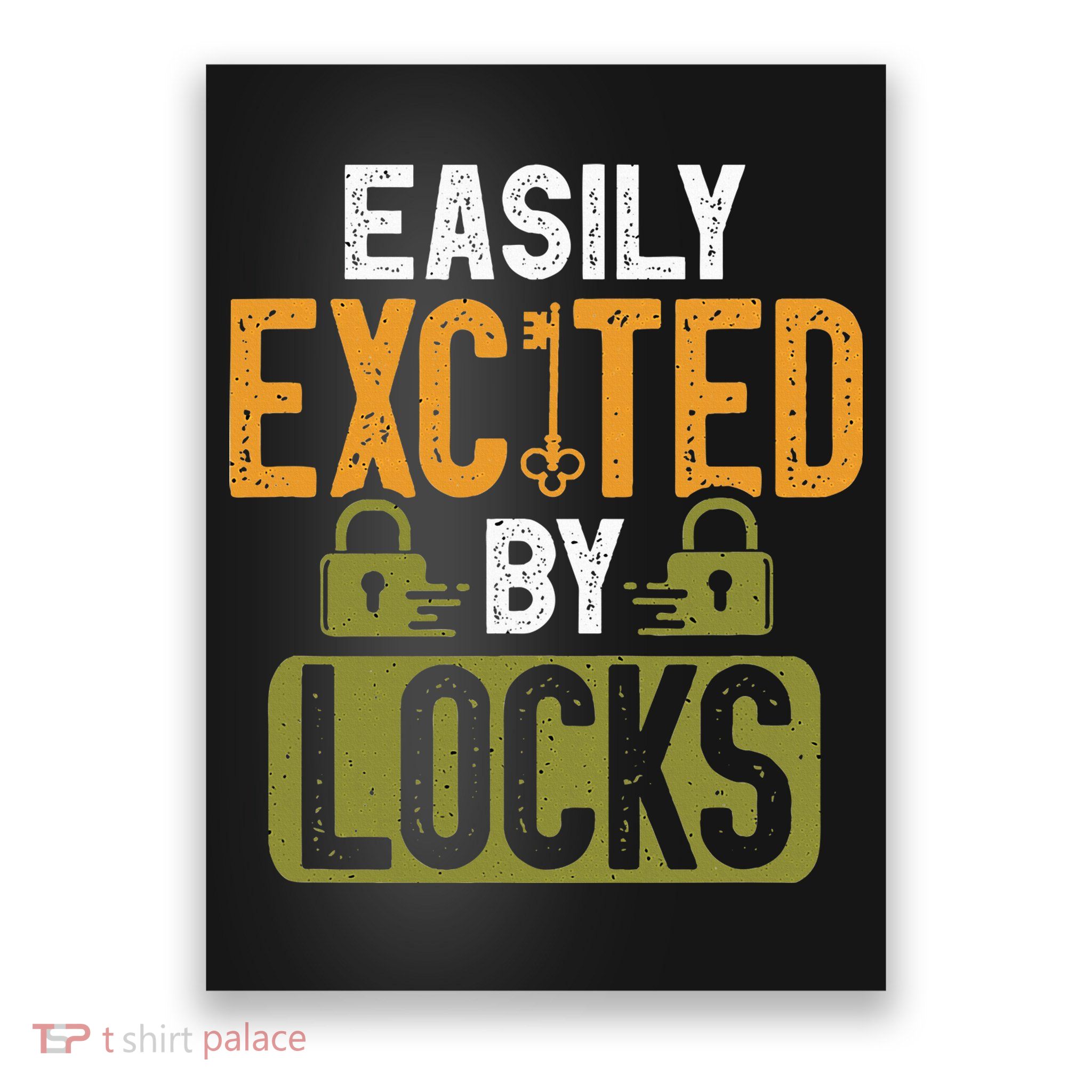 Locksmith Easily Excited Lockpicking Lock Pick Locksmithing Poster