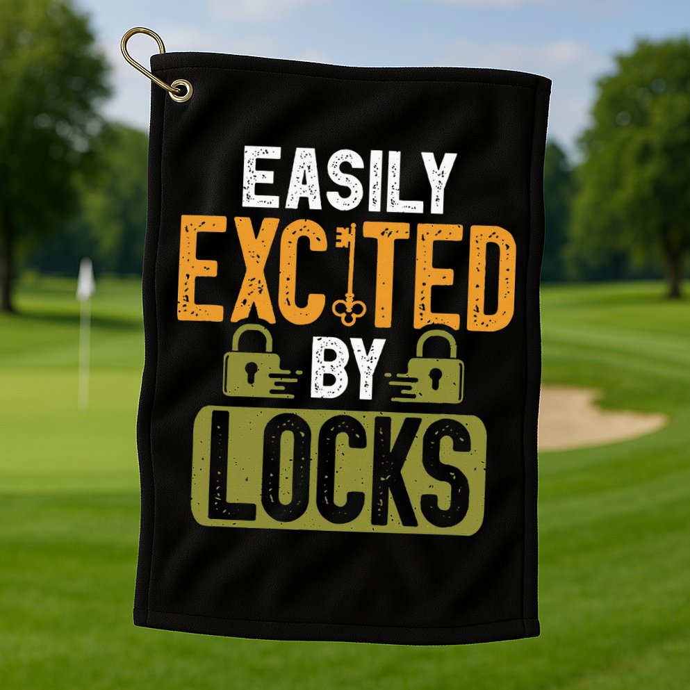 Locksmith Easily Excited Lockpicking Lock Pick Locksmithing Golf Towel