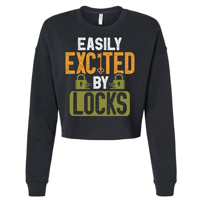 Locksmith Easily Excited Lockpicking Lock Pick Locksmithing Cropped Pullover Crew