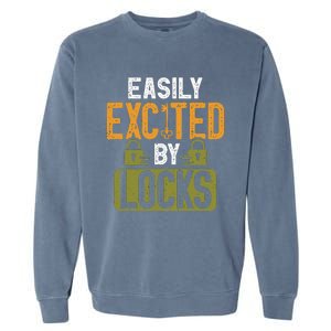 Locksmith Easily Excited Lockpicking Lock Pick Locksmithing Garment-Dyed Sweatshirt