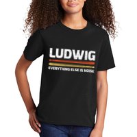 L.U.D.W.I.G Everything Else Is Noise Classical Music Drum Sticks Kids T-Shirt
