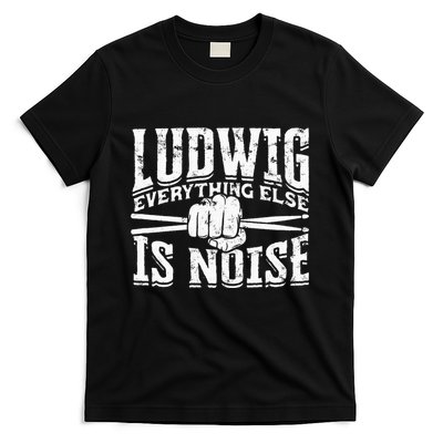 L.U.D.W.I.G Everything Else Is Noise Drum Sticks T-Shirt