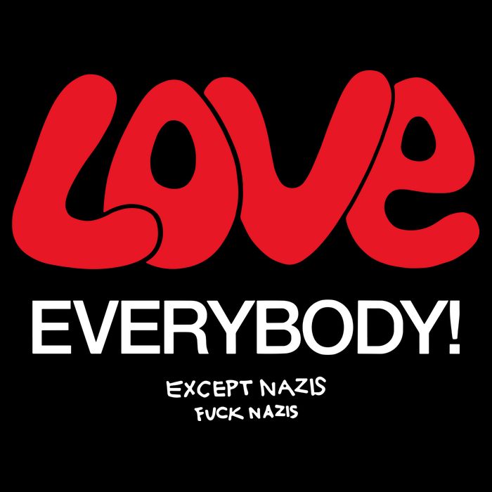 Love Everybody Except Nazis Fuck Nazis City Backpack