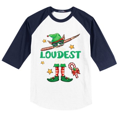 Loudest Elf Family Matching Group Christmas Squad Baseball Sleeve Shirt