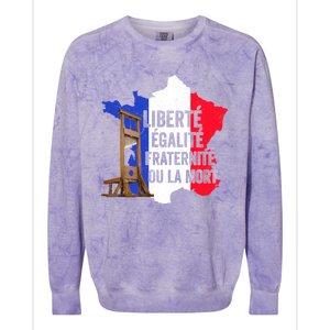 Liberty Equality Fraternity Bastille Day French Revolution Meaningful Gift Colorblast Crewneck Sweatshirt