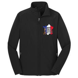 Liberty Equality Fraternity Bastille Day French Revolution Meaningful Gift Core Soft Shell Jacket