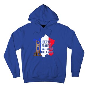 Liberty Equality Fraternity Bastille Day French Revolution Meaningful Gift Hoodie