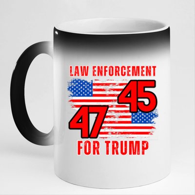 Law Enforcement For Trump 45 47 Trump 2024 Trump President 11oz Black Color Changing Mug