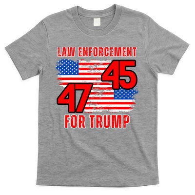 Law Enforcement For Trump 45 47 Trump 2024 Trump President T-Shirt