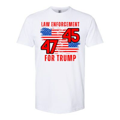 Law Enforcement For Trump 45 47 Trump 2024 Trump President Softstyle CVC T-Shirt