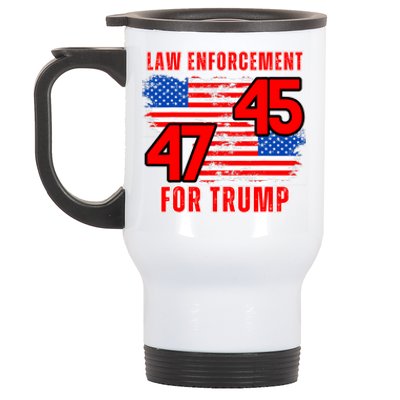 Law Enforcement For Trump 45 47 Trump 2024 Trump President Stainless Steel Travel Mug