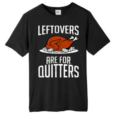 Leftovers Are For Quitters Tall Fusion ChromaSoft Performance T-Shirt