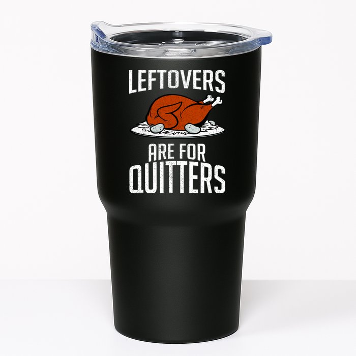 Leftovers Are For Quitters Tumbler