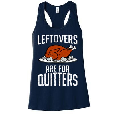 Leftovers Are For Quitters Womens Tank Top
