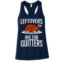 Leftovers Are For Quitters Womens Tank Top