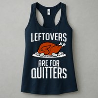 Leftovers Are For Quitters Womens Tank Top