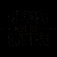 Leftovers Are Fore Quitters Mug