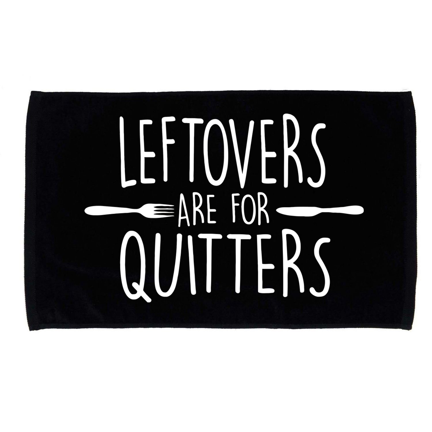 Leftovers Are Fore Quitters Microfiber Hand Towel