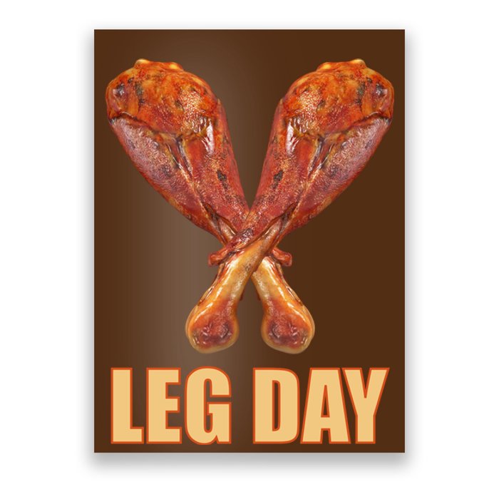 Leg Day Funny Thanksgiving Turkey Poster