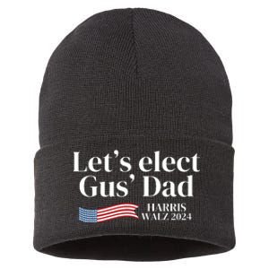 Lets Elect Gus Dad For Harris Walz 2024 Election Sustainable Knit Beanie