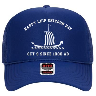 Leif Erikson Gift Raven Oct 9 Since 1000 Ad Leif Erikson Day Gift High Crown Mesh Back Trucker Hat