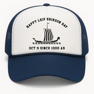 Leif Erikson Great Gift Raven Oct 9 Since 1000 Ad Leif Erikson Day Funny Gift Trucker Hat