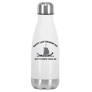 Leif Erikson Great Gift Raven Oct 9 Since 1000 Ad Leif Erikson Day Funny Gift Stainless Steel Insulated Water Bottle