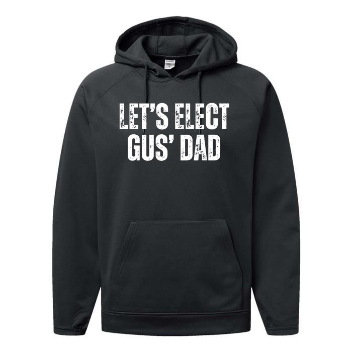 Lets Elect Gus Dad Harris Walz 2024 Election Performance Fleece Hoodie