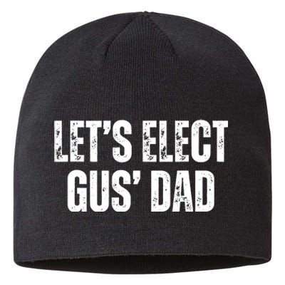 Lets Elect Gus Dad Harris Walz 2024 Election Sustainable Beanie