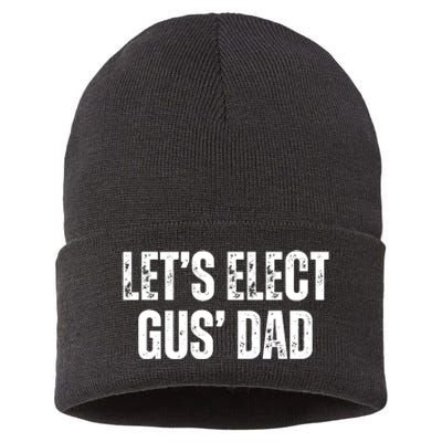 Lets Elect Gus Dad Harris Walz 2024 Election Sustainable Knit Beanie