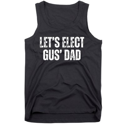 Lets Elect Gus Dad Harris Walz 2024 Election Tank Top