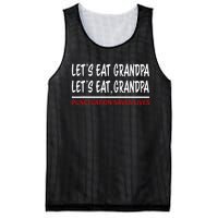 LetS Eat Grandpa Punctuation Marks Save Lives Mesh Reversible Basketball Jersey Tank