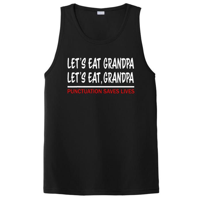 LetS Eat Grandpa Punctuation Marks Save Lives PosiCharge Competitor Tank