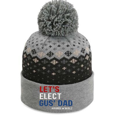 Lets Elect Gus Dad Harris Walz 2024 The Baniff Cuffed Pom Beanie