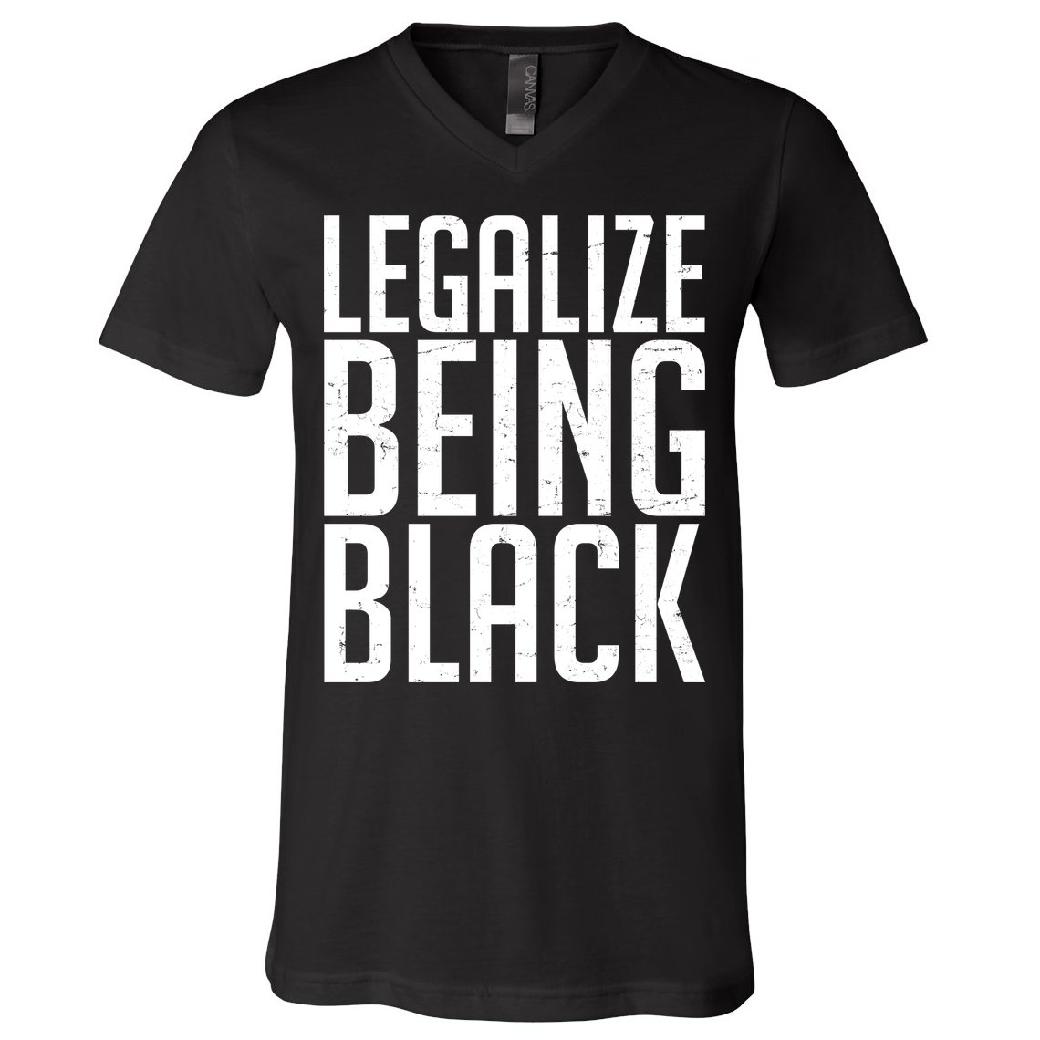 Legalize Being Black BLM Black Lives Matter V-Neck T-Shirt