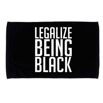 Legalize Being Black BLM Black Lives Matter Microfiber Hand Towel