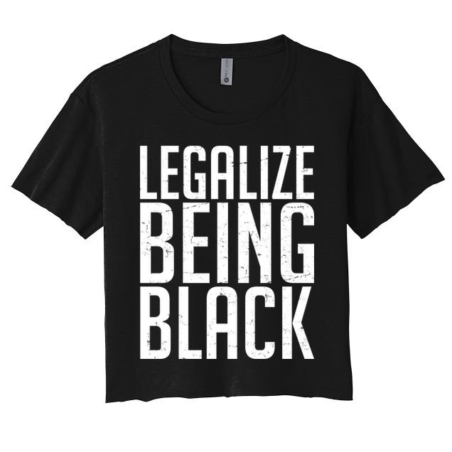 Legalize Being Black BLM Black Lives Matter Crop Top