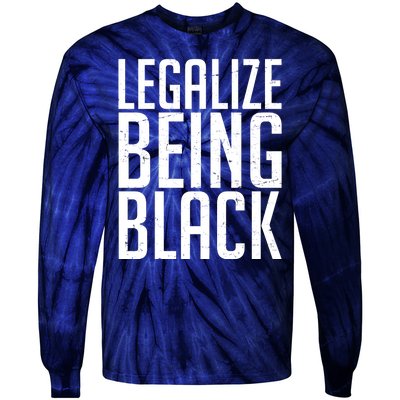 Legalize Being Black BLM Black Lives Matter Tie-Dye Long Sleeve Shirt