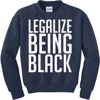 Legalize Being Black BLM Black Lives Matter Kids Sweatshirt