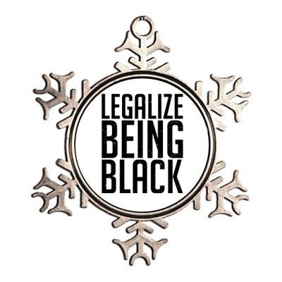 Legalize Being Black BLM Black Lives Matter Metallic Star Ornament