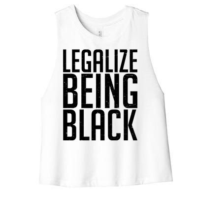 Legalize Being Black BLM Black Lives Matter Women's Racerback Cropped Tank