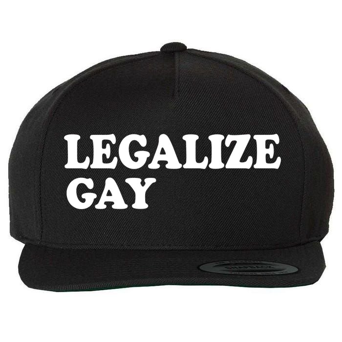 Legalize Gay Wool Snapback Cap