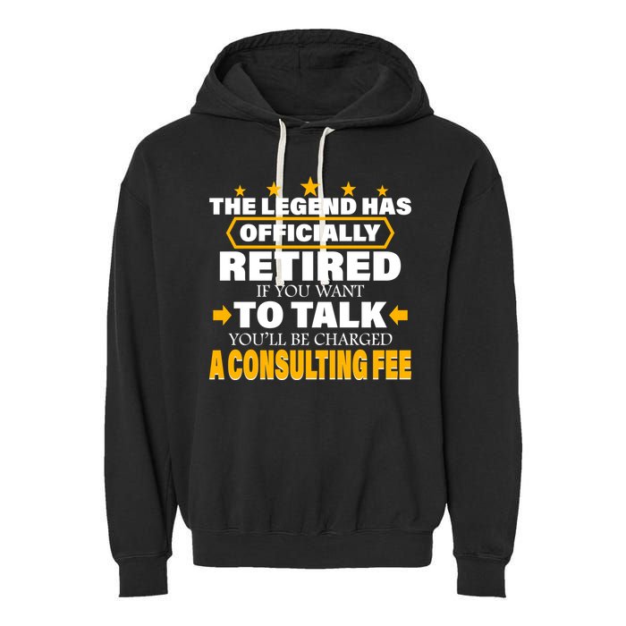 Legend Has Retired Be Charged A Consulting Fee Garment-Dyed Fleece Hoodie