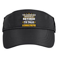 Legend Has Retired Be Charged A Consulting Fee Adult Drive Performance Visor