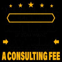 Legend Has Retired Be Charged A Consulting Fee Mug