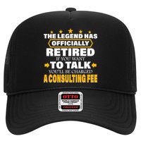 Legend Has Retired Be Charged A Consulting Fee Trucker Hat