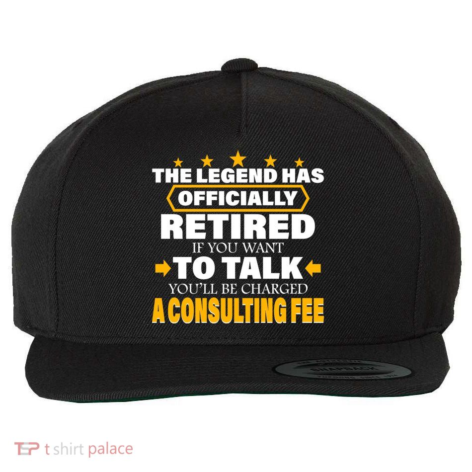 Legend Has Retired Be Charged A Consulting Fee Wool Snapback Cap
