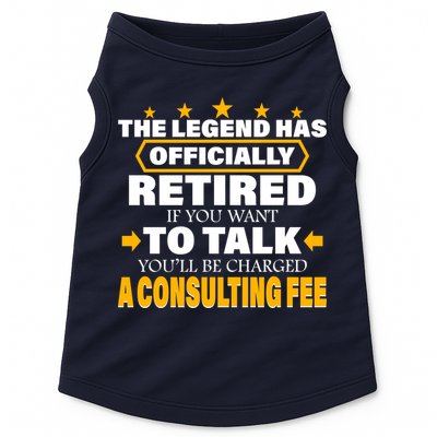 Legend Has Retired Be Charged A Consulting Fee Doggie Tank