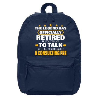 Legend Has Retired Be Charged A Consulting Fee 16 in Basic Backpack